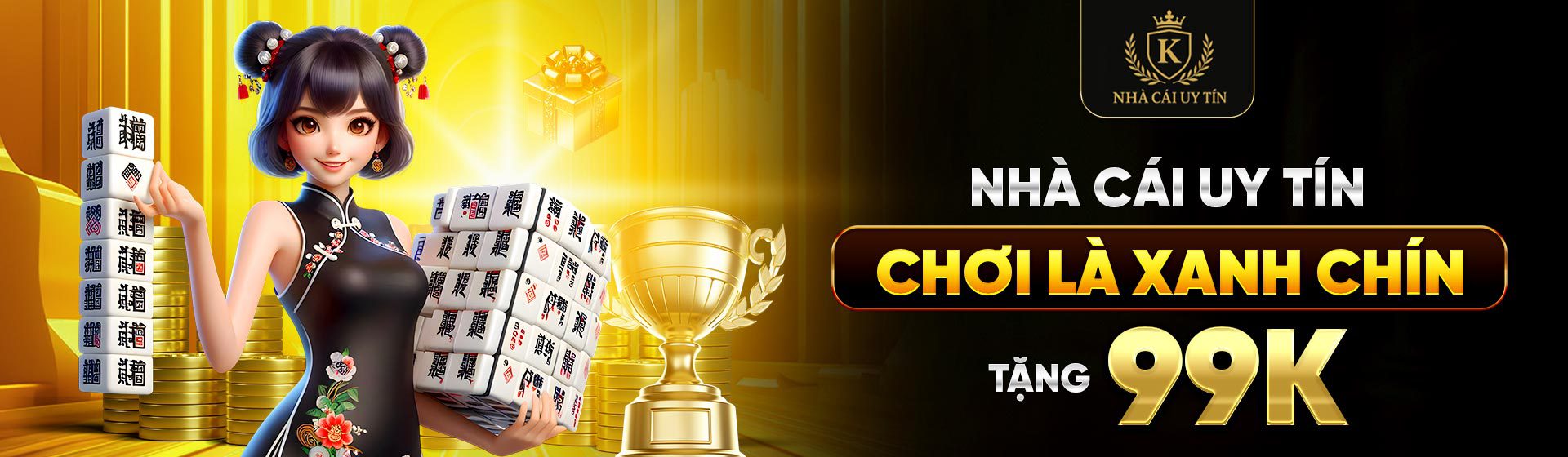 Banner nhà cái uy tín chơi là xanh chín tặng 99k